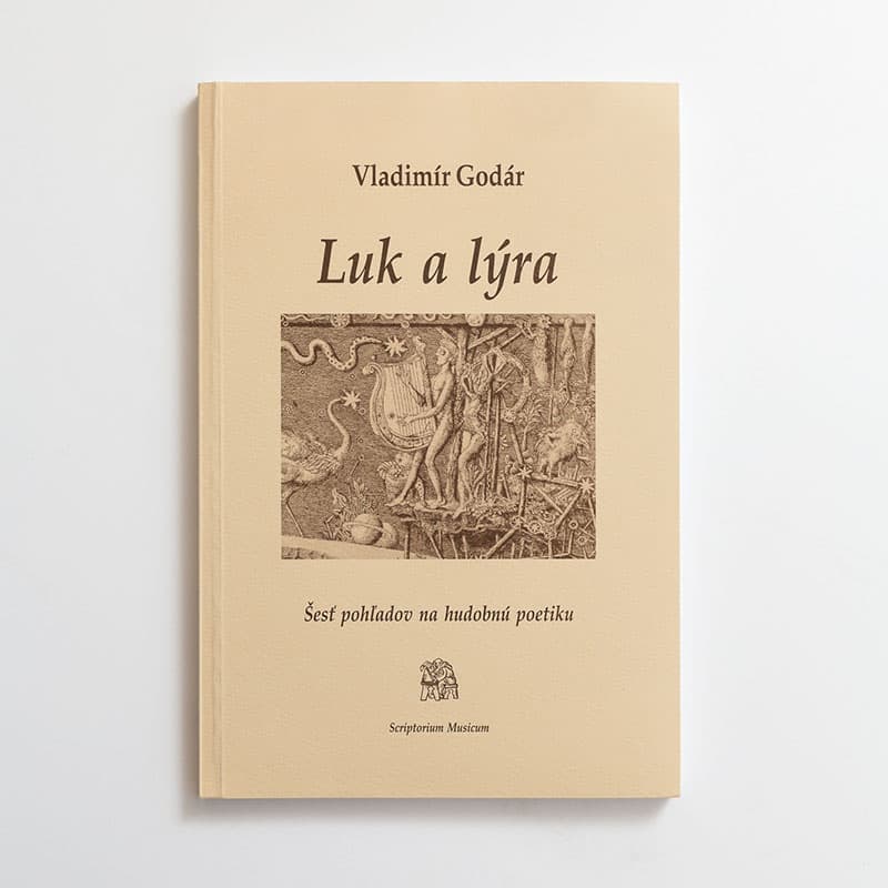 Luk a lýra – Šesť pohľadov na hudobnú poetiku